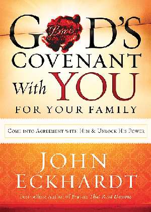 God's Covenant With You For Your Family PB - John Eckhardt